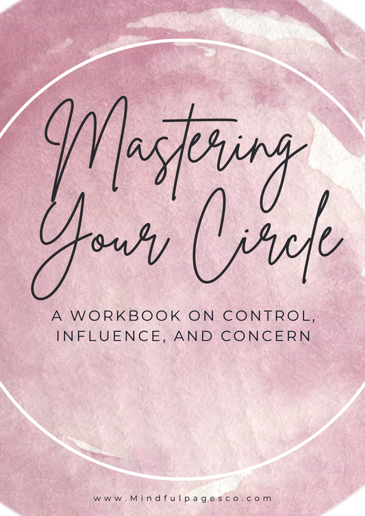 Mastering Your Inner Circle: for Personal Growth and Control