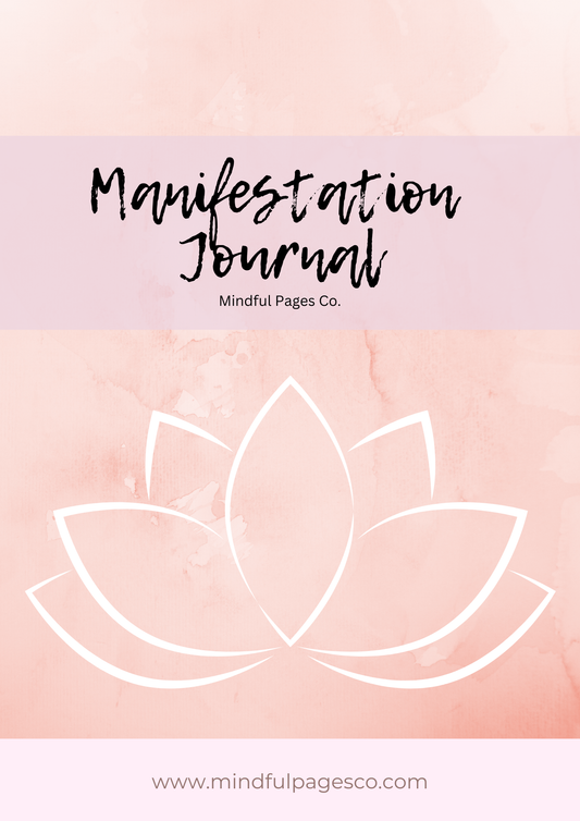 Manifestation Journal: Printable Self-Care Guide for Goal Setting and Personal Growth