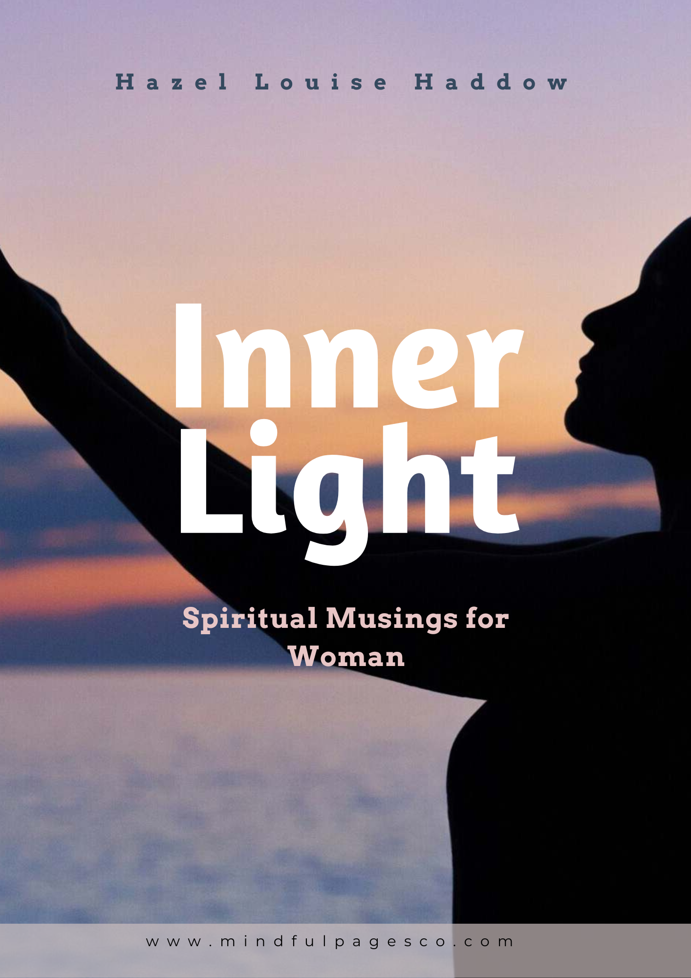 Inner Light: Spiritual Musings for Woman